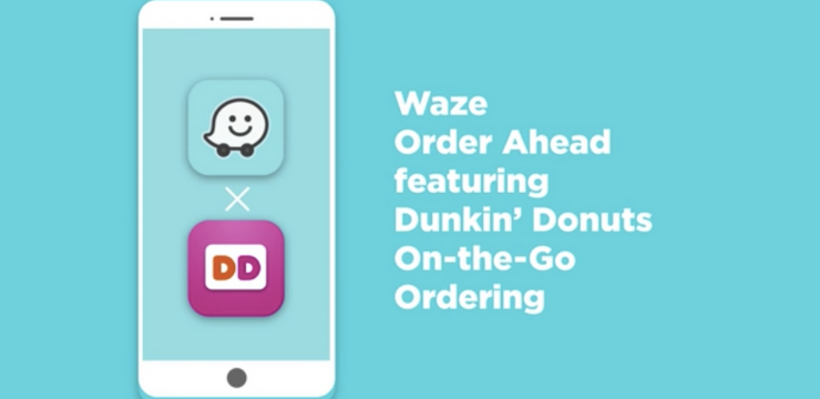 Dunkin' Donuts and Waze Order Ahead feature brand partnerships co-branding